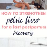 How to strengthen pelvic floor
