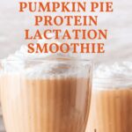 Pumpkin-pie-lactation-protein-shake-nursing-moms