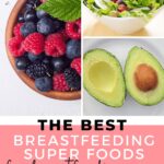 superfoods breastfeeding