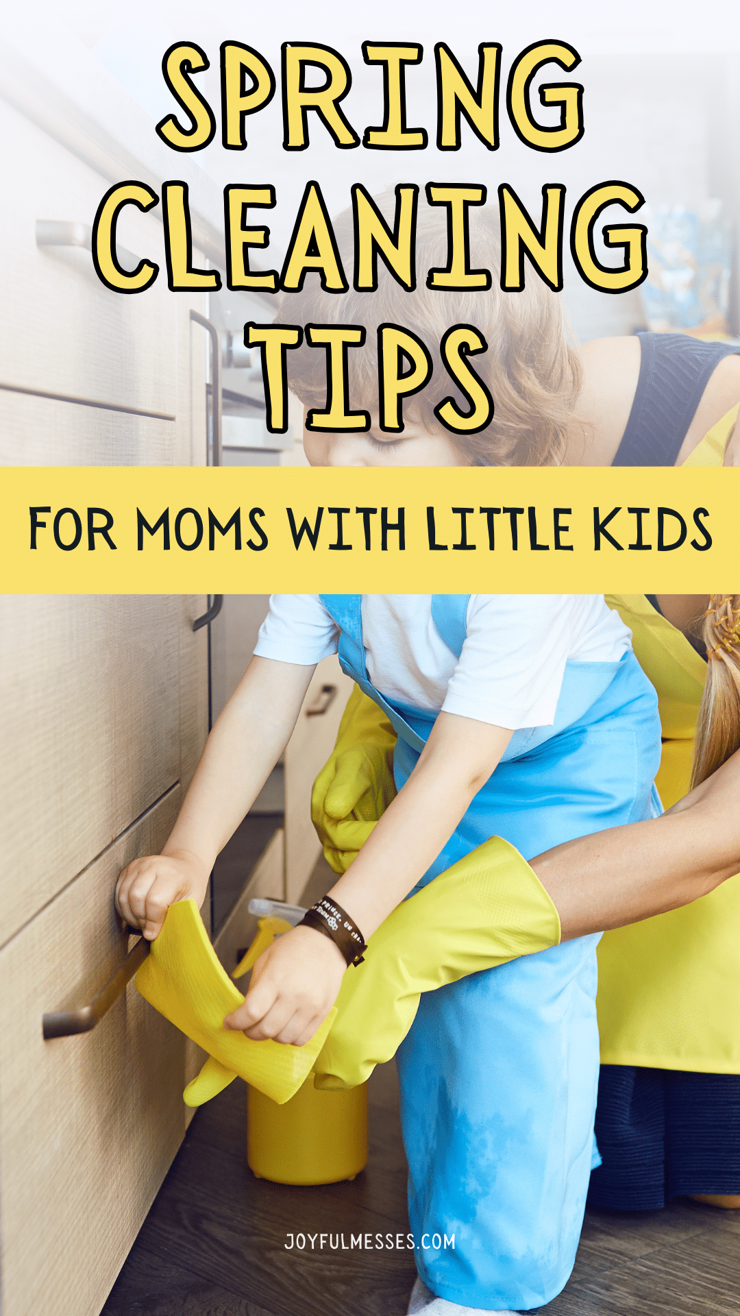 How to Keep Your House Clean With Little Kids | Joyful Messes