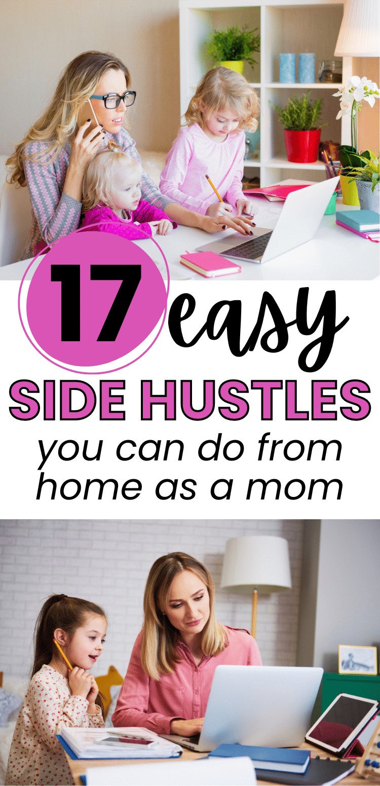 17 Side Hustle Ideas For Moms To Make Money | Joyful Messes